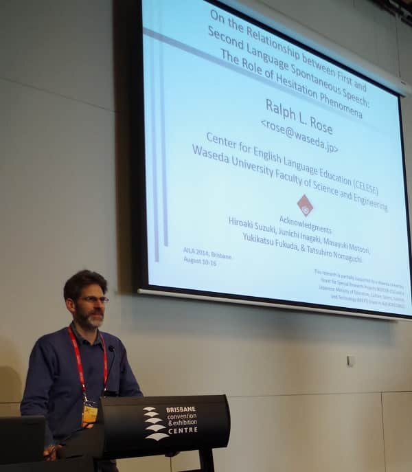 Ralph Rose at International Association for Applied Linguistics 2014, *On the Relationship between First and Second Language Spontaneous Speech: The Role of Hesitation Phenomena*