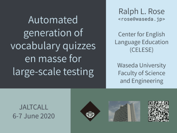 Auto quiz generation with WQC (JALTCALL 2020) title slide